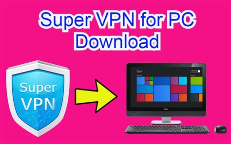 vpn for pc app download